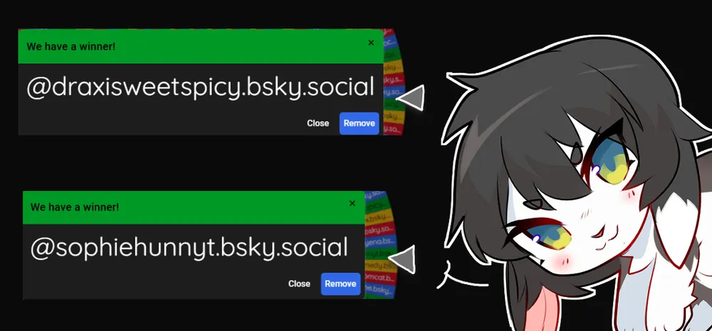 Raffle winners! 👀 @sophiehunnyt.bsky.social and @draxisweetspicy.bsky.social ...