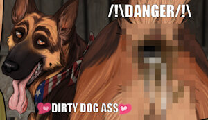 Deep Dicked Dog: Meat for dog >:0 (DIRTY DOG ASS VERSION)