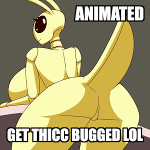 (Animated) Get Thicc Bugged Lol