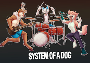 “System of a dog band” by kaotikjuju