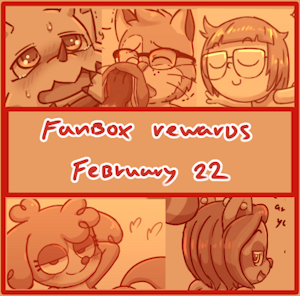 Fanbox rewards February 22