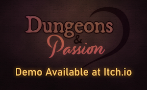 Dungeons and Passion New Demo is now Available!