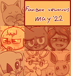 Fanbox rewards May 2022