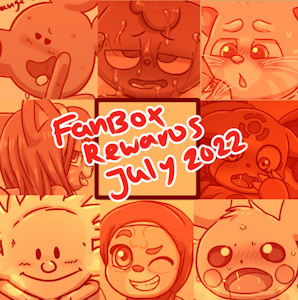 Fanbox rewards July 2022