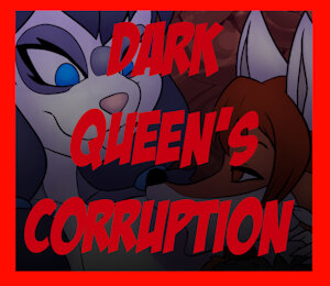 Dark queen's corruption