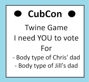 CubCon Twine Game - New Vote