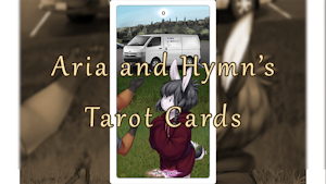 Aria and Hymn's Tarot Cards