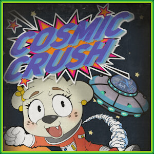 CubPlay presents: COSMIC CRUSH - pg00