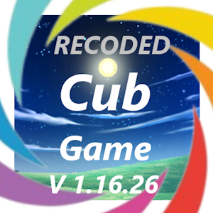 Cub Eternal Game 1.16.26 (Recoded)