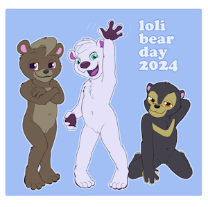 🧸 Loli Bear Day 2024! The Three Bears 🐻