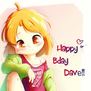 Happy BDay Dave 2024