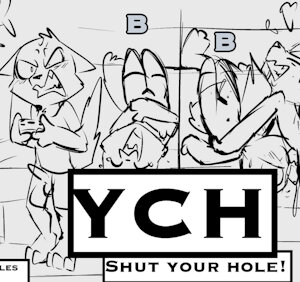 *YCH*_Shut your hole