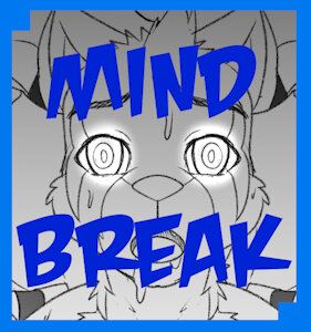 Let the Mind break begin