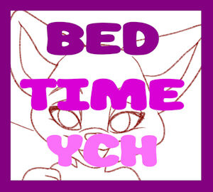 Bed Time YCH Auction
