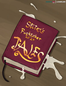 Spitey's Fucktober 2024 TALES