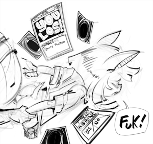 you lose