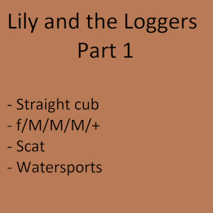 Lily and the Logger - Suggestion from Subscribestar