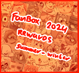 Fanbox rewards 2024 from summer to winter