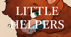 [Little Helpers] Huh?