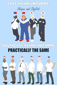 South East Asian Uniforms Be Like...