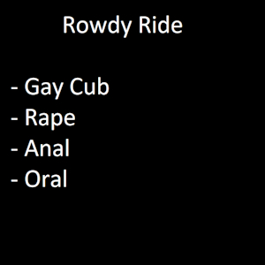 Rowdy Ride - Suggestion from Subscribestar