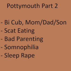 Pottymouth - Part 2