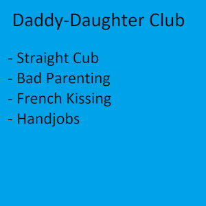 Daddy-Daughter Club - Part 1 - Suggestion from Subscribestar