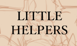 [Little Helpers] Mason X Lhu