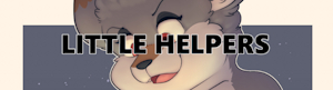 [Little Helpers] Spread and Gape