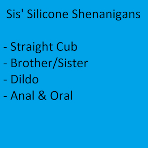 Sis' Silicone Shenanigans