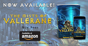 Book Out NOW! - The Mists of Vallerane