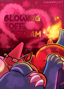 (Wanderlust Written) Chapter 23: Blowing Off Steam