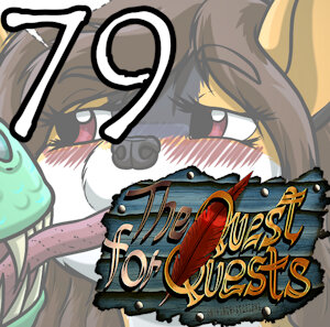 The Quest for Quests 79 (3-23)